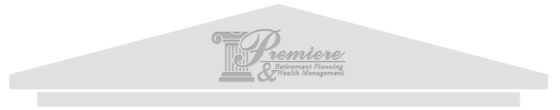 The Premiere Approach to Retirement